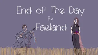 Faeland - End of the Day from 23 Walks (Official Lyric Video)