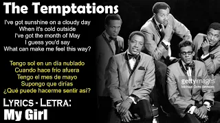 The Temptations - My Girl (Lyrics Spanish-English) (Español-Inglés)