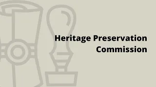 Heritage Preservation Commission - Sept. 6, 2023