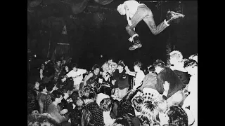 Punks - Pogo - Stage Diving and The Mosh Pit