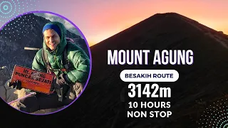 On top of Mount Agung (3142m) | Via Besakih route | BALI | Sacred Mountain | 10 Hours Non Stop