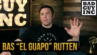 Bas Rutten was going to kick my ass...