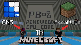 Pinewood Computer Core... but in MINECRAFT?! (ft. CNS)
