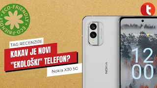 Nokia X30 5G - telefon koji čuva prirodu | Tag Recenzije