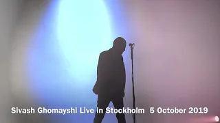 Siavash Ghomayshi Live in Stockholm 5 October