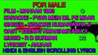 Pyar Mein Dil Pe Maar De Goli Karaoke With Lyrics For Male Only D2 Kishore Kumar Asha Ji Mahaan 1983