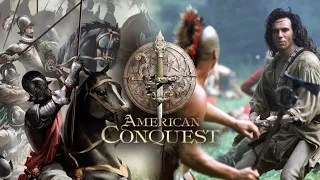 Last of the Mohicans with American Conquest sound effects