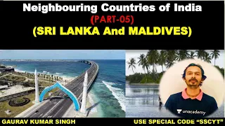 Neighbouring Countries of India | Part 5 | Unacademy Live - SSC Exams | Gaurav Kumar Singh