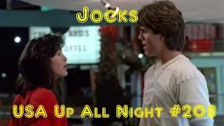 Up All Night Review #208: Jocks