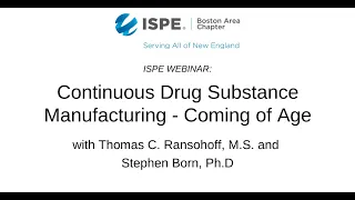 ISPE Continuous Manufacturing Webinar, Wednesday, December 8, 2021