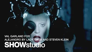 Val Garland interviewed by Nick Knight about Lady Gaga: Transformative
