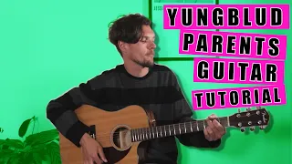 Parents Yungblud - guitar tutorial