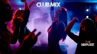 New Dance Music 2019 dj Club Mix (Mixplode 180)