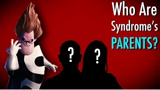 SYNDROME THEORY #1: His Parents Were Superheroes! (The Incredibles)