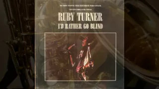 RUBY TURNER - I'd Rather Go Blind  12" extended 1986 Brit R&B Soul Mellow