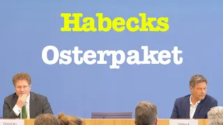 Robert Habecks "Osterpaket": Neue Energie-Gesetze | BPK 6. April 2022