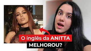 Analisando o inglês da Anitta - versão 2022