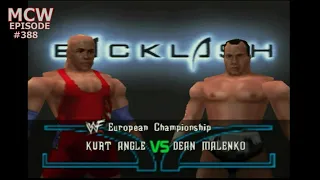Kurt Angle vs. Dean Malenko  - European Championship - Backlash - Ep. 388