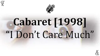 Cabaret [1998 Revival] - I Don't Care Much (karaoke)