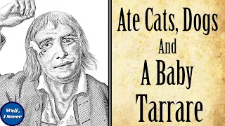 The Bizarre Tale of Tarrare, the Man Who Was Always Hungry | Well, I Never