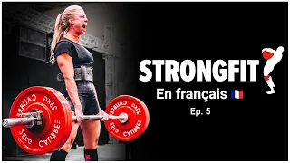 Comment prendre en FORCE pour le CrossFit (et en Deadlift !) || Strongfit en français #05