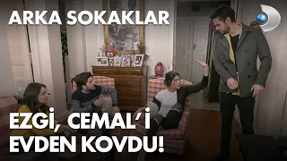 Ezgi, Cemal'i evden kovdu! Arka Sokaklar 581. Bölüm