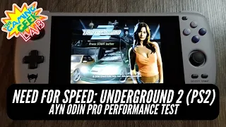 AYN Odin Pro Performance Test - Need For Speed: Underground 2 (PS2)