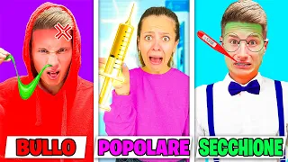 3 TIPI DI AMICI MALATI! *BULLO vs SECCHIONE vs POPOLARE*