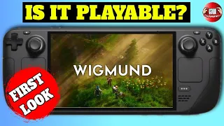 Wigmund on the Steam Deck - Open world Action RPG - Is it Playable?