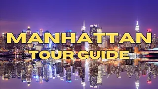 Manhattan Tour Guide