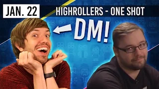 DM Trott Special! -  HighRollers D&D ONE SHOT (22nd January 2017)