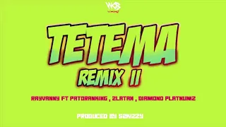 Rayvanny ft Patoranking,diamondplatnumz&zlatan-Tetema remix II