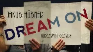 Jakub Hubner - Dream On (Aerosmith Cover) HD