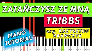 ZATAŃCZYSZ ZE MNĄ (Tribbs) org. Krzysztof Krawczyk 🎹 Piano Keyboard Tutorial