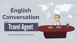 English Conversation With Travel Agent