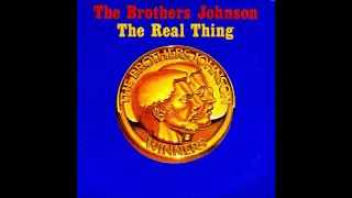 Brothers Johnson  -  The Real Thing