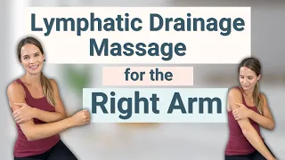 Right Arm Lymphedema Massage: Full Manual Lymphatic Drainage Massage By a Lymphedema Therapist