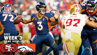 San Francisco 49ers vs. Denver Broncos | 2022 Week 3 Highlights