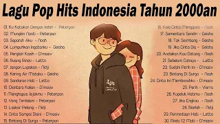 Lagu Pop Hits Indonesia Tahun 2000an - Lagu Enak Didengar Saat Santai Dan Kerja