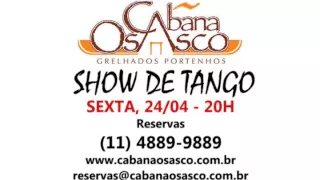 SHOW DE TANGO - CABANA OSASCO - 24/04/2015