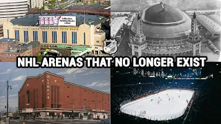 NHL Arenas That No Longer Exist