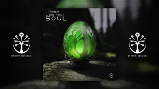 Misk -  Grow your soul (Original Mix)