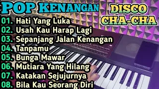 ALBUM POP KENANGAN VERSI DISCO CHA CHA 2024 || COCOK UNTUK TEMAN SANTAI