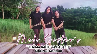 Lagu Rohani Terbaru || TERIMA KASIH YA BAPAKU || Melo Sister's || Official audio,video || SRI Record