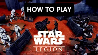 How To Play: Star Wars Legion - The Definitive Guide