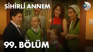 Sihirli Annem 99. Bölüm  - Full Bölüm