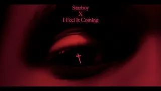 The Weeknd - Starboy X I Feel It Coming (Giga FM Transition)