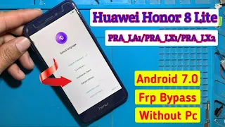 Huawei Honor : Honor 8 Lite Frp Bypass Without Pc | Huawei PRA-LA1,PRA-LX1,PRA-LX2 Google Account