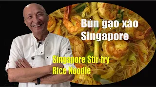 (Eng Sub) Bún gạo xào Singapore Singapore Stir-fry Noodle