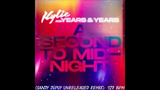 Kylie Minogue And Years & Years - A Second To Midnight (Sandy Dupuy Unreleased Remix) 127 BPM